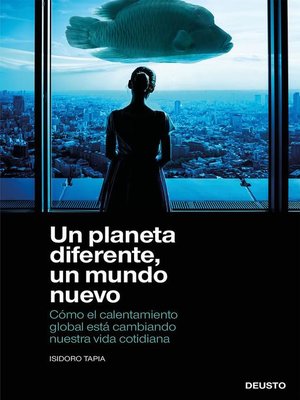 cover image of Un planeta diferente, un mundo nuevo